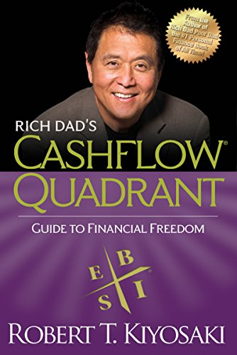 Rich Dad’s Cashflow Quadrant – Summary