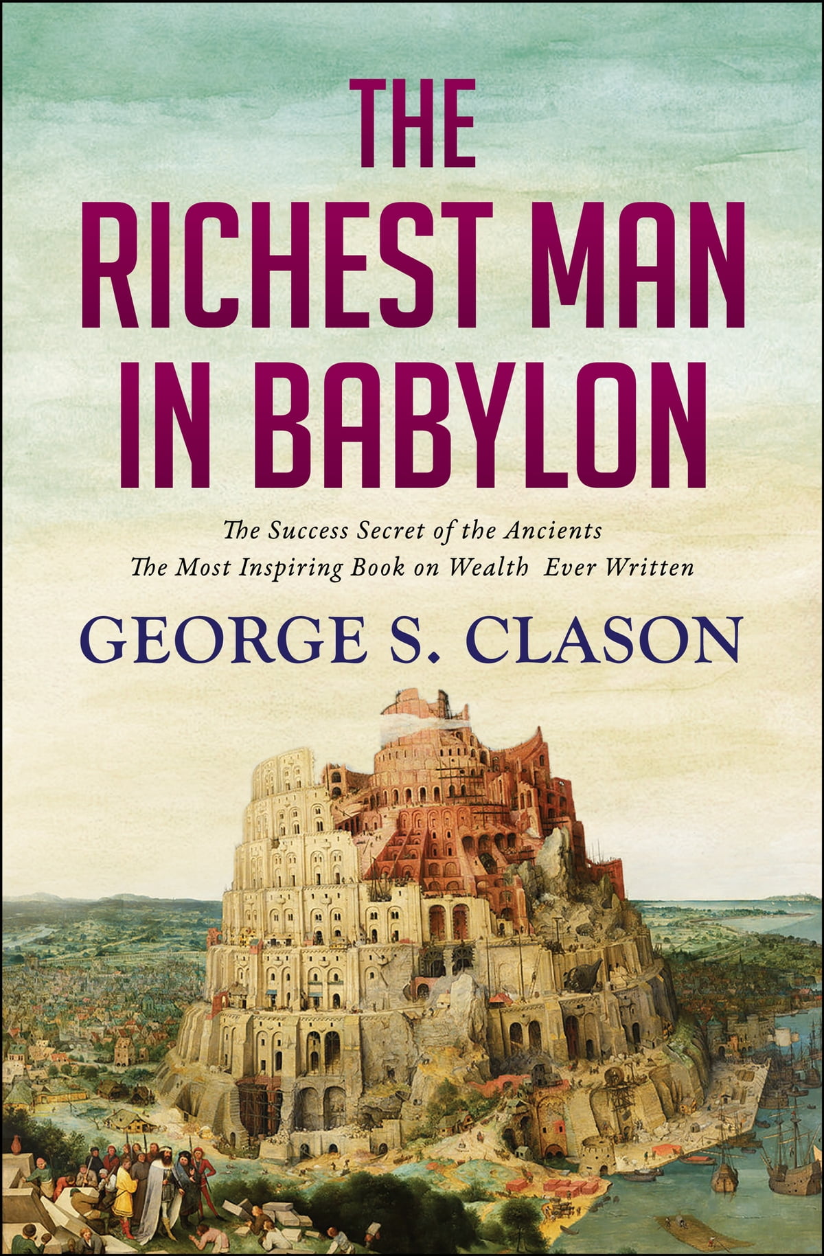 The Richest Man In Babylon – Summary