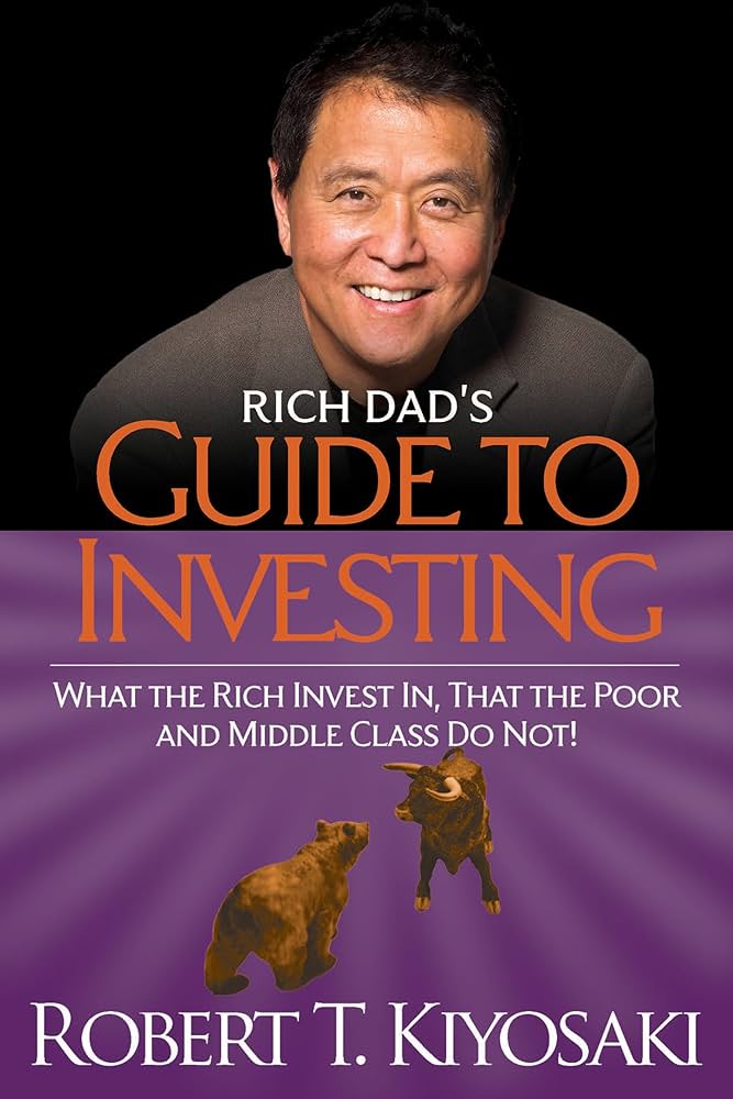 Rich Dad’s Guide to Investing – Summary