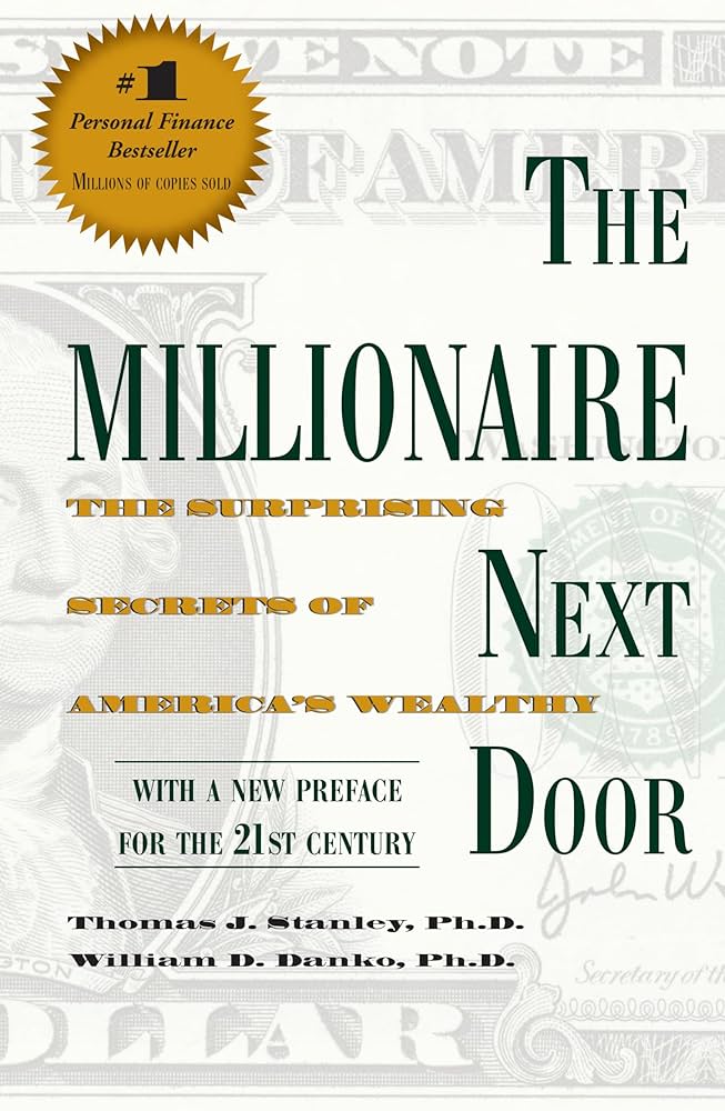 The Millionaire Next Door – Summary