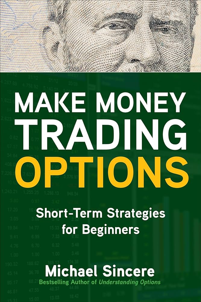 Make Money Trading Options – Summary